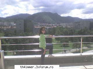 poze u... ooo da...de knd mai intrat site...so that-'s me..:p